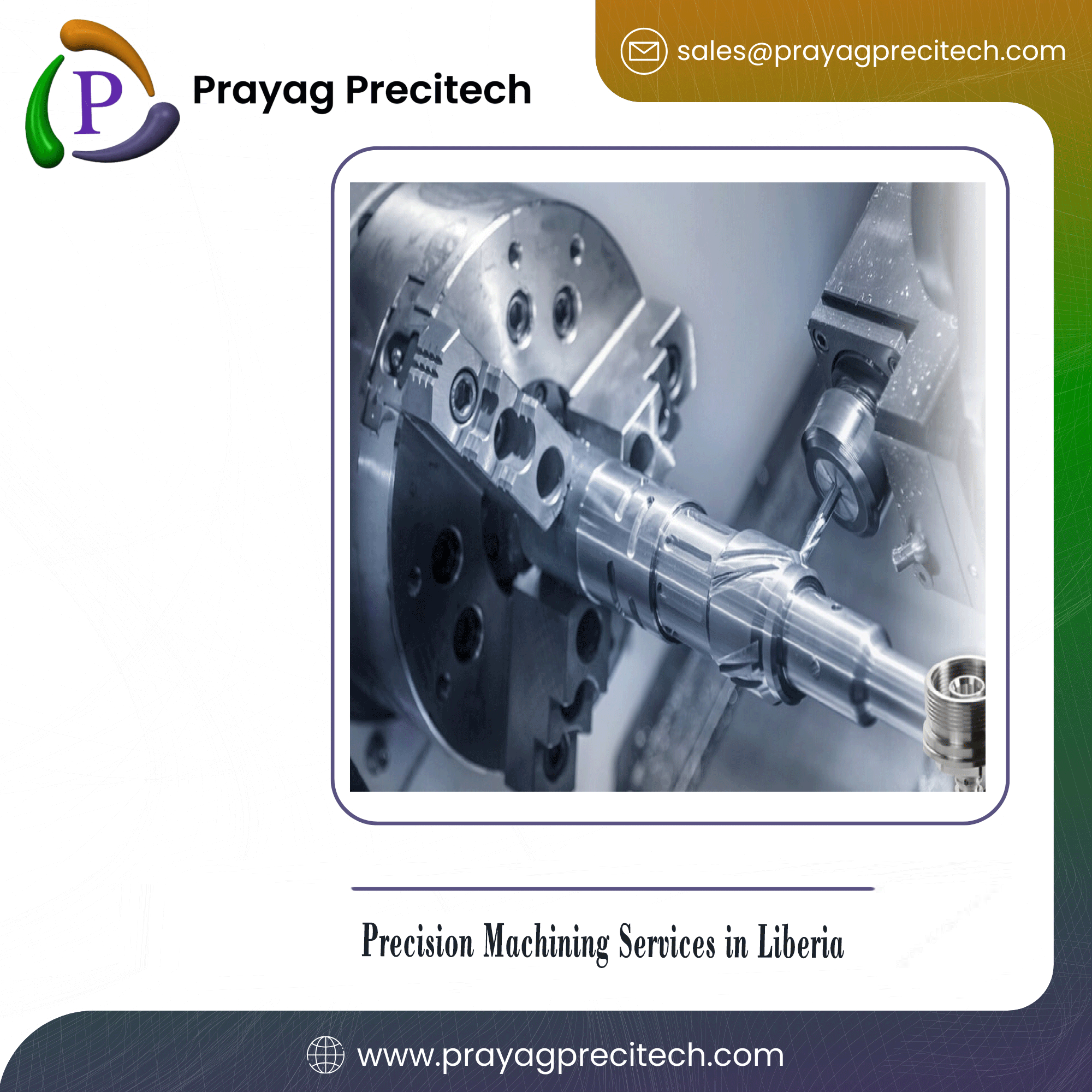 Precision Machining Services in Liberia